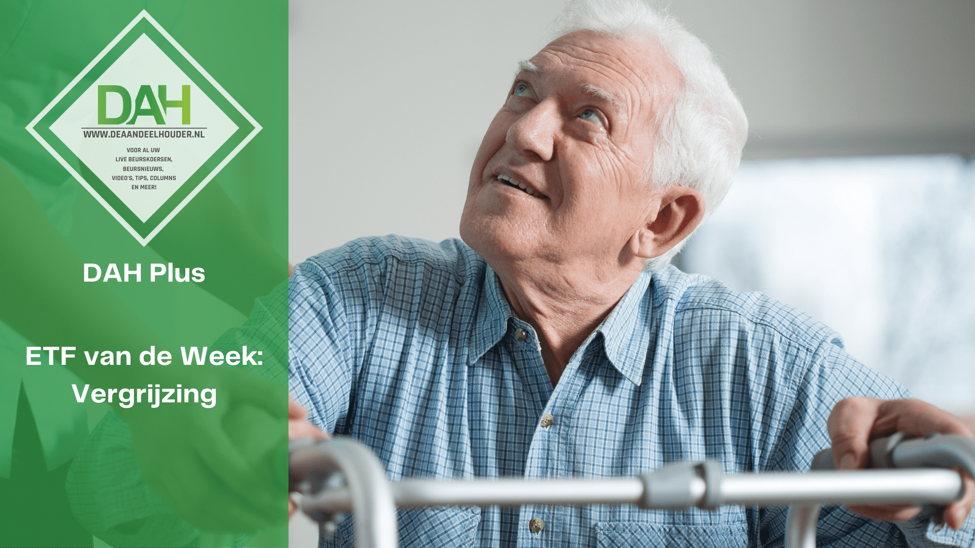 ETF v/d Week: Vergrijzing