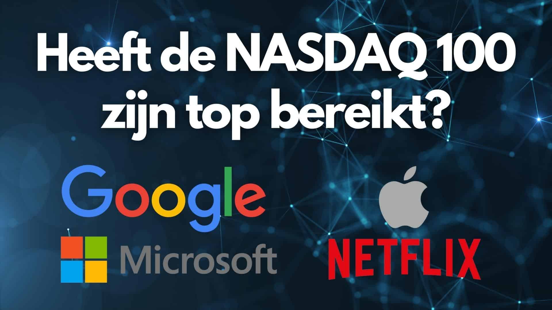 Nasdaq 100 aan het toppen?