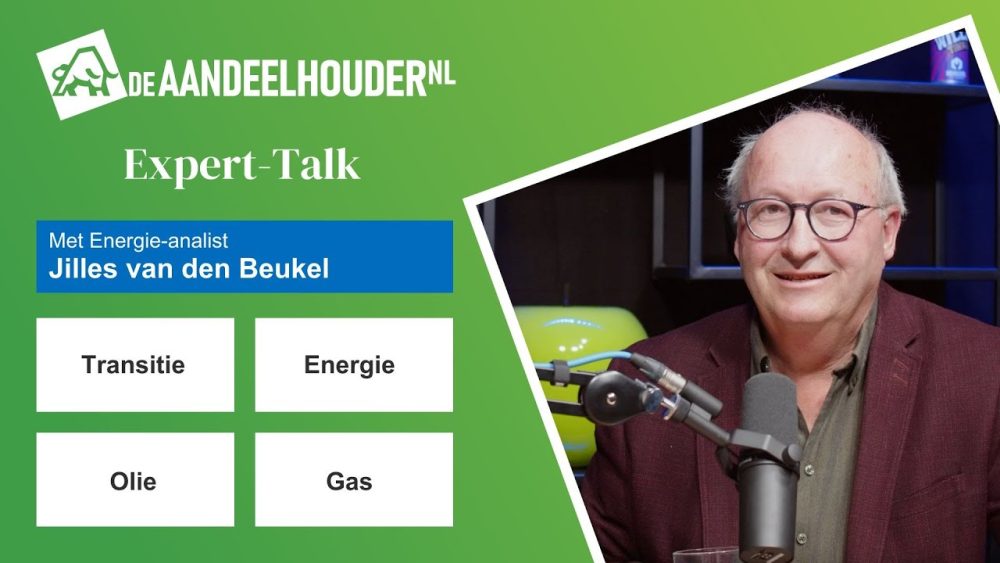 Expert Talk: Jilles van den Beukel (Olie en gas)